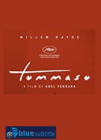 دانلود کامل زیرنویس فارسی فیلم Tommaso 2019