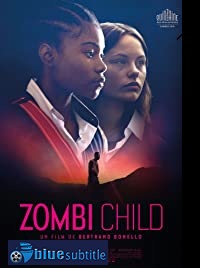 دانلود کامل زیرنویس فارسی فیلم Zombi Child 2019