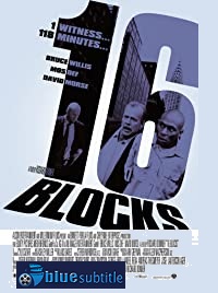 دانلود کامل زیرنویس فارسی فیلم 16Blocks 2006