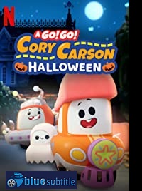 دانلود کامل زیرنویس فارسی انیمیشن A Go! Go! Cory Carson Halloween 2020