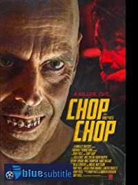 دانلود کامل زیرنویس فارسی فیلم Chop Chop 2020