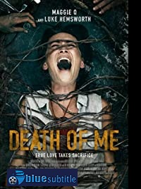 دانلود کامل زیرنویس فارسی فیلم Death of Me 2020