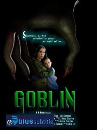 دانلود کامل زیرنویس فارسی فیلم Goblin 2020