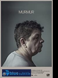 دانلود کامل زیرنویس فارسی فیلم Murmur 2019