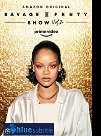 دانلود کامل زیرنویس فارسی فیلم Savage X Fenty Show Vol. 2 2020