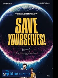 دانلود کامل زیرنویس فارسی فیلم Save Yourselves! 2020