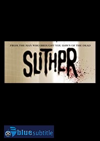 دانلود کامل زیرنویس فارسی فیلم Slither 2006