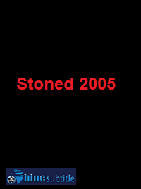 دانلود کامل زیرنویس فارسی فیلم Stoned 2005