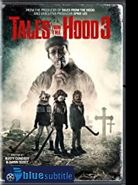 دانلود کامل زیرنویس فارسی فیلم Tales from the Hood 3 2020