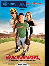 دانلود کامل زیرنویس فارسی فیلم The Benchwarmers 2006