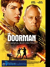 دانلود کامل زیرنویس فارسی فیلم The Doorman 2020