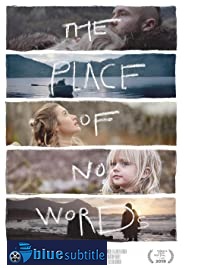 دانلود کامل زیرنویس فارسی فیلم The Place of No Words 2019