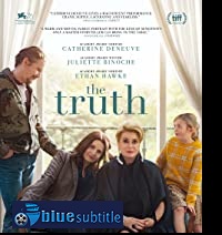 دانلود کامل زیرنویس فارسی فیلم The Truth 2019