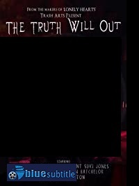 دانلود کامل زیرنویس فارسی فیلم The Truth Will Out 2020