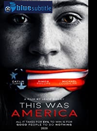 دانلود کامل زیرنویس فارسی فیلم This Was America 2020