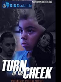 دانلود کامل زیرنویس فارسی فیلم Turn of the Cheek 2020