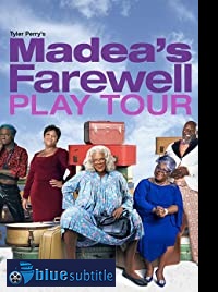 دانلود کامل زیرنویس فارسی فیلم Tyler Perry’s Madea’s Farewell Play 2020