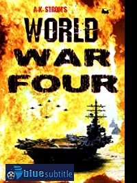 دانلود کامل زیرنویس فارسی فیلم World War Four 2019
