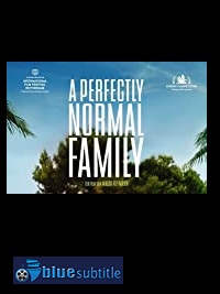 دانلود کامل زیرنویس فارسی فیلم A Perfectly Normal Family 2020