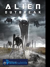 دانلود کامل زیرنویس فارسی فیلم Alien Outbreak 2020