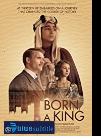 دانلود کامل زیرنویس فارسی فیلم Born a King 2019