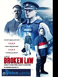 دانلود کامل زیرنویس فارسی فیلم Broken Law 2020