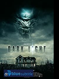 دانلود کامل زیرنویس فارسی فیلم Dark Light 2019
