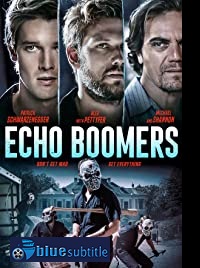 دانلود کامل زیرنویس فارسی فیلم Echo Boomers 2020