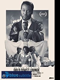 دانلود کامل زیرنویس فارسی فیلم Gold Coast Lounge 2020