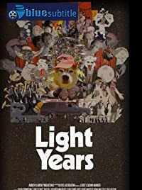 دانلود کامل زیرنویس فارسی فیلم Light Years 2019