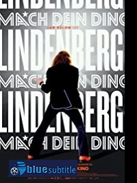 دانلود کامل زیرنویس فارسی فیلم Lindenberg! Mach dein Ding 2020