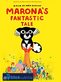 دانلود کامل زیرنویس فارسی انیمیشن Marona’s Fantastic Tale 2019