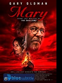 دانلود کامل زیرنویس فارسی فیلم Mary 2019
