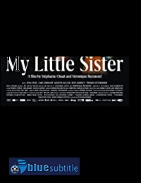 دانلود کامل زیرنویس فارسی فیلم My Little Sister 2020