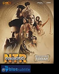 دانلود کامل زیرنویس فارسی فیلم NTR Kathanayakudu 2019