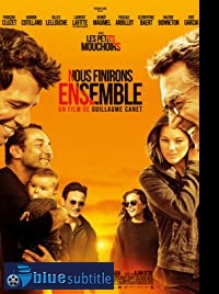 دانلود کامل زیرنویس فارسی فیلم Nous finirons ensemble 2019