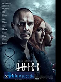 دانلود کامل زیرنویس فارسی فیلم Quick 2019