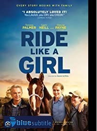 دانلود کامل زیرنویس فارسی فیلم Ride Like a Girl 2019