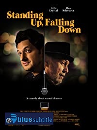 دانلود کامل زیرنویس فارسی فیلم Standing Up, Falling Down 2019