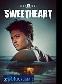 دانلود کامل زیرنویس فارسی فیلم Sweetheart 2019
