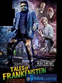 دانلود کامل زیرنویس فارسی فیلم Tales of Frankenstein 2018