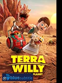 دانلود کامل زیرنویس فارسی انیمیشن Terra Willy 2019