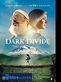 دانلود کامل زیرنویس فارسی فیلم The Dark Divide 2020