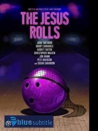 دانلود کامل زیرنویس فارسی فیلم The Jesus Rolls 2019