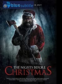 دانلود کامل زیرنویس فارسی فیلم The Nights Before Christmas 2019