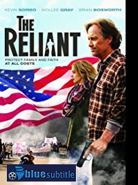 دانلود کامل زیرنویس فارسی فیلم The Reliant 2019