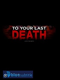 دانلود کامل زیرنویس فارسی انیمیشن To Your Last Death 2019