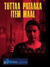 دانلود کامل زیرنویس فارسی فیلم Tottaa Pataaka Item Maal 2019