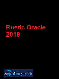 دانلود کامل زیرنویس فارسی فیلم Rustic Oracle 2019