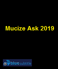دانلود کامل زیرنویس فارسی فیلم Mucize Ask 2019